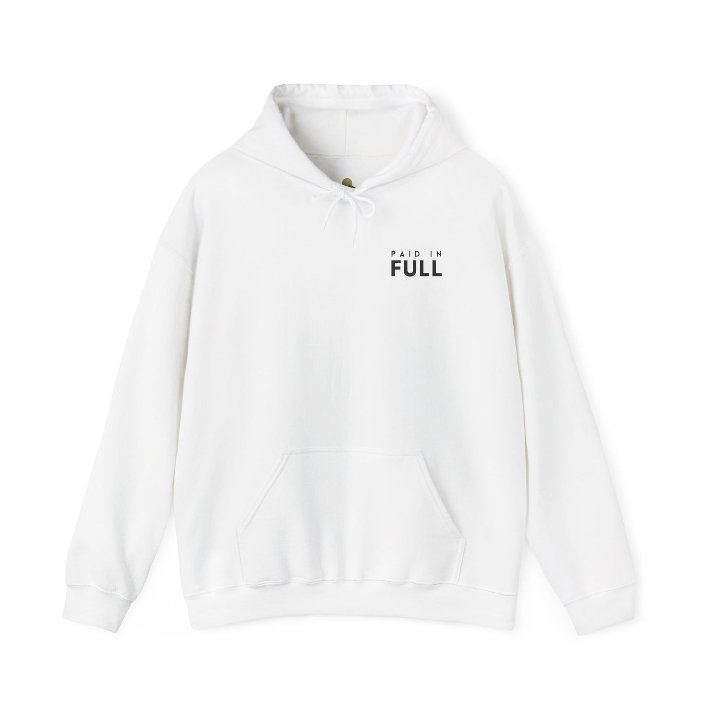 Paid In Full Hoodie