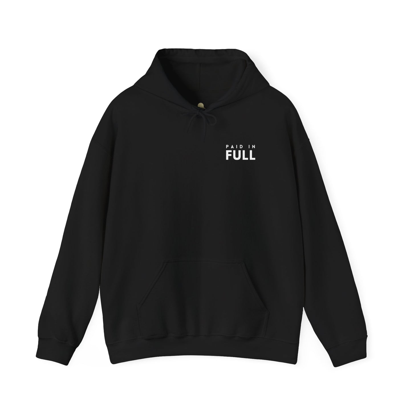 Paid In Full Hoodie