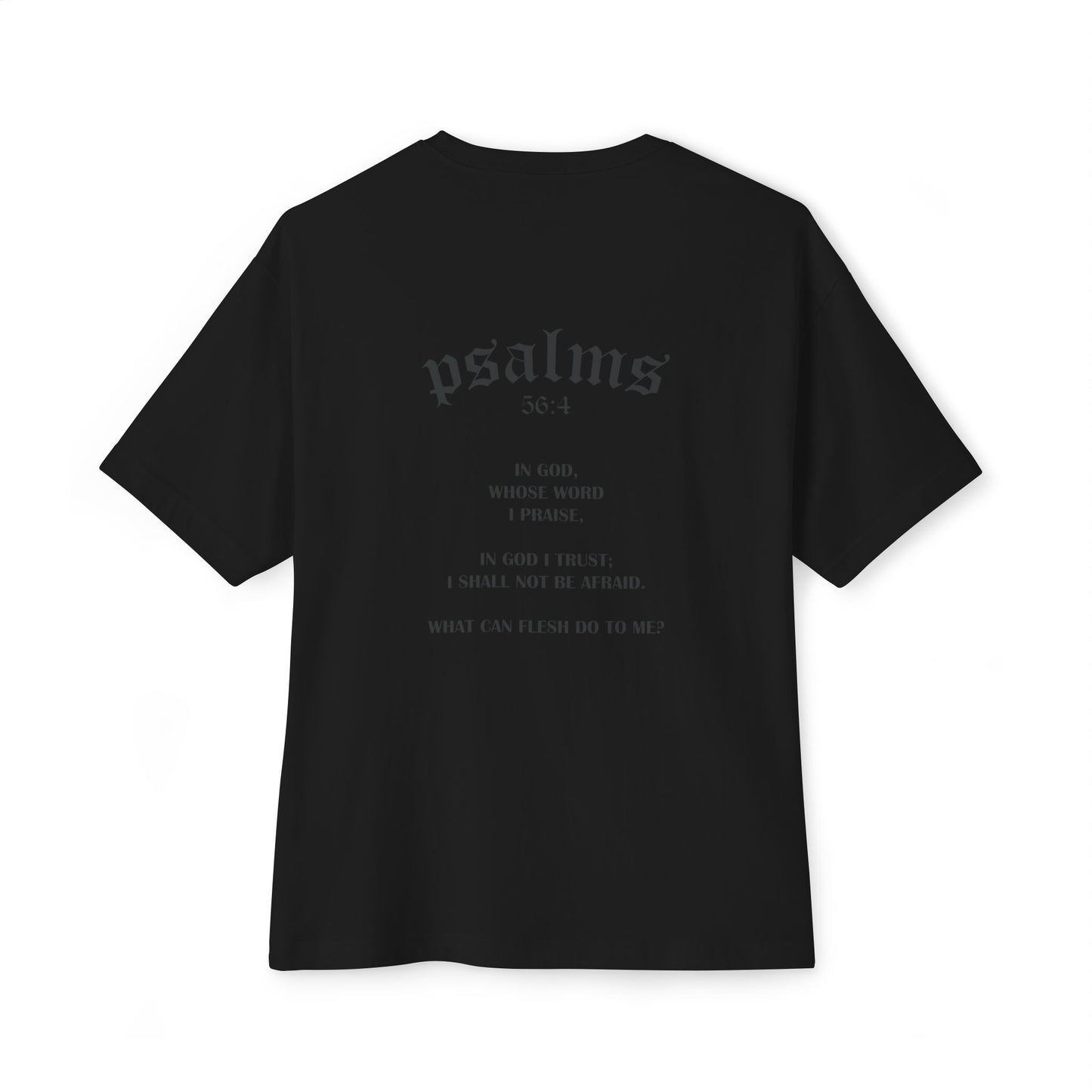 Psalms 56:4 Tee