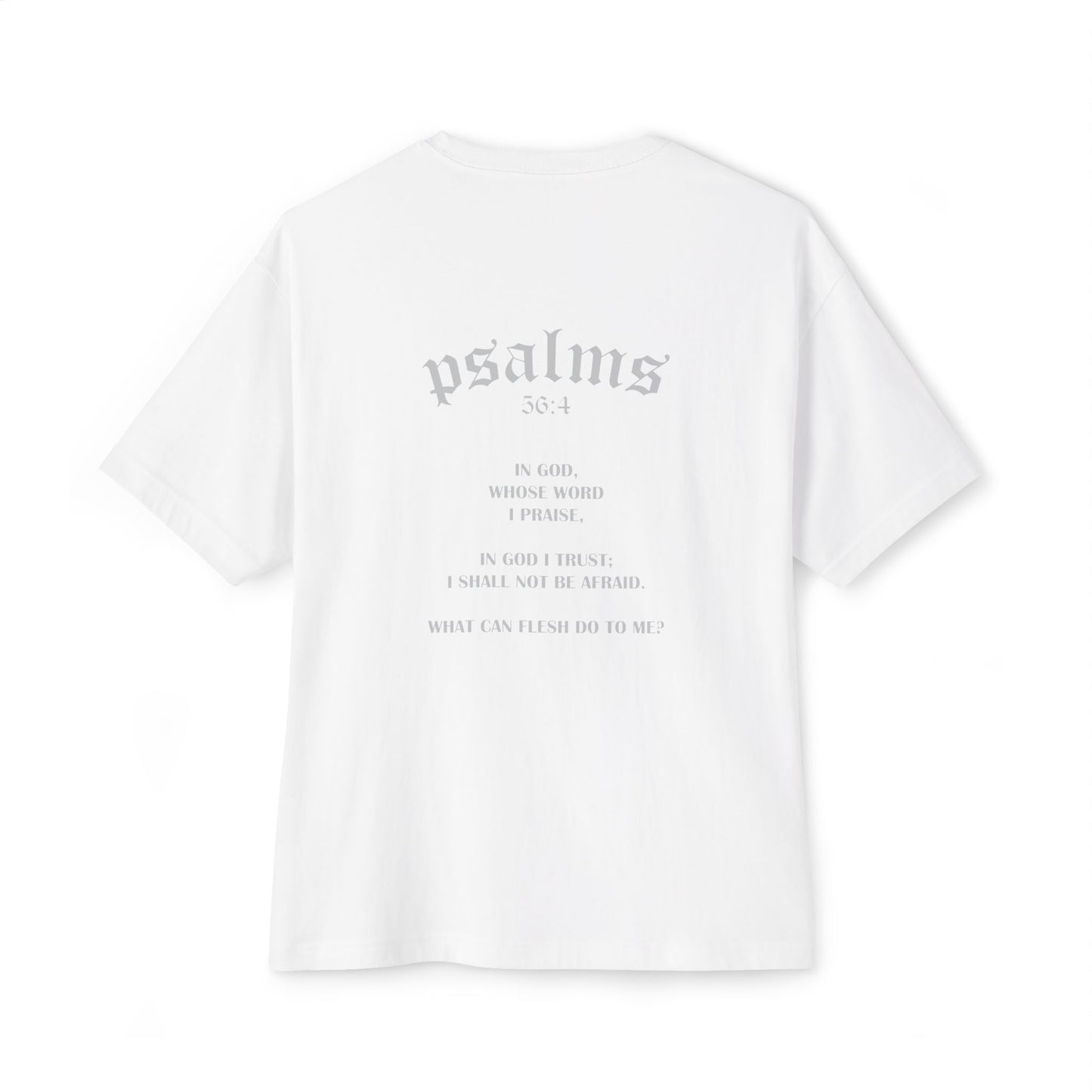 Psalms 56:4 Tee