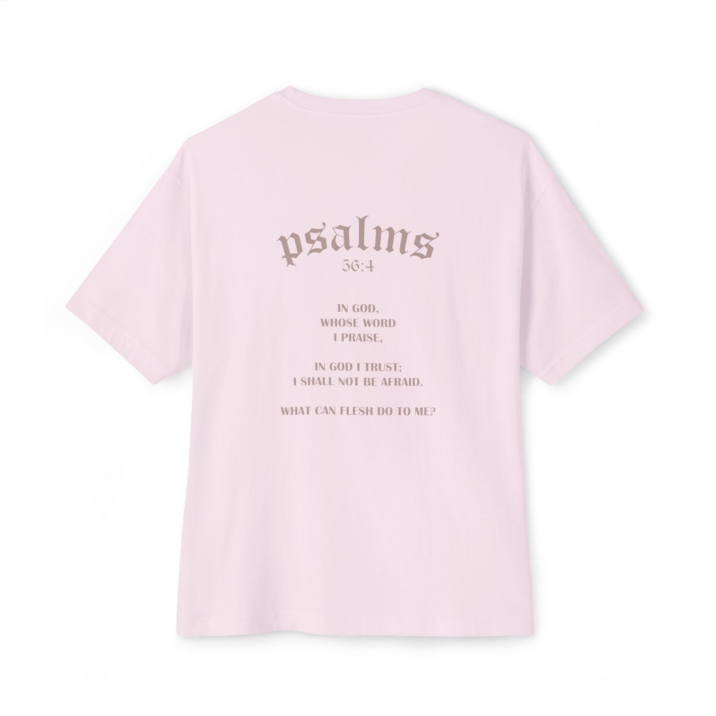 Psalms 56:4 Tee